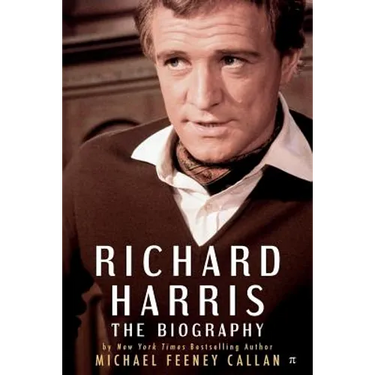 Richard Harris: The Biography