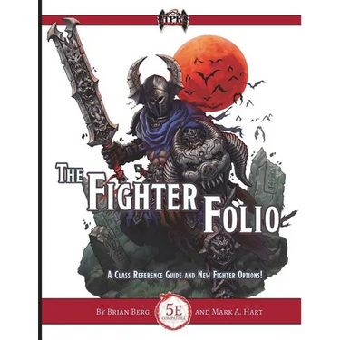 The Fighter Folio for Fifth Edition (5E)