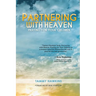 Partnering with Heaven: Praying for Your Children