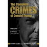 The Complete Crimes of Donald Trump: Part 1. Crimes of Race and Sex