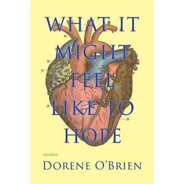 What It Might Feel Like to Hope