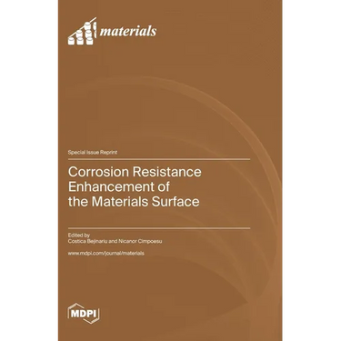 Corrosion Resistance Enhancement of the Materials Surface