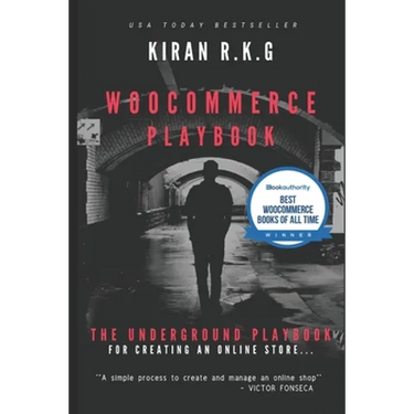 Woocommerce Playbook: The Underground Playbook for Creating an Online Store.