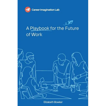 A Playbook for the Future of Work