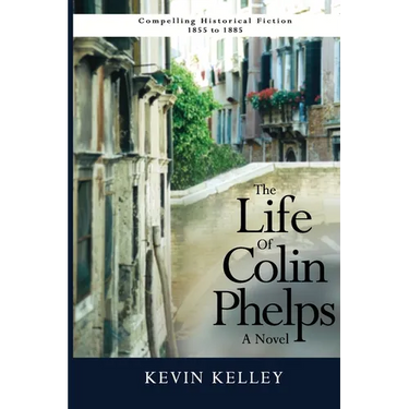 The Life of Colin Phelps
