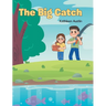 The Big Catch
