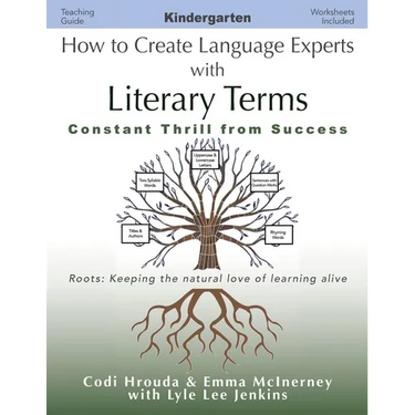 How to Create Language Experts with Literary Terms Kindergarten: Constant Thrill from Success