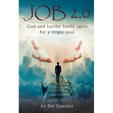 Job 2.0: God and Lucifer Battle Again for a Single Soul