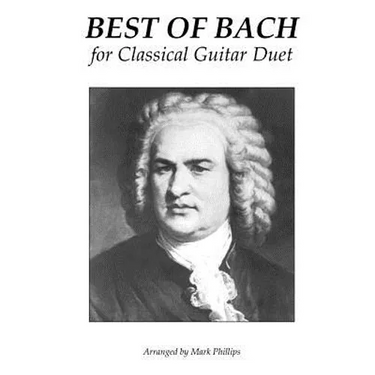 Best of Bach for Classical Guitar Duet