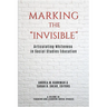 Marking the Invisible: Articulating Whiteness in Social Studies Education