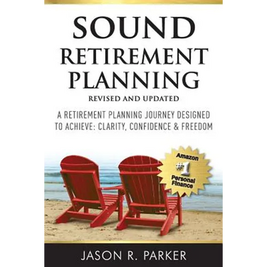 Sound Retirement Planning: A retirement planning journey designed to achieve clarity, confidence & freedom.