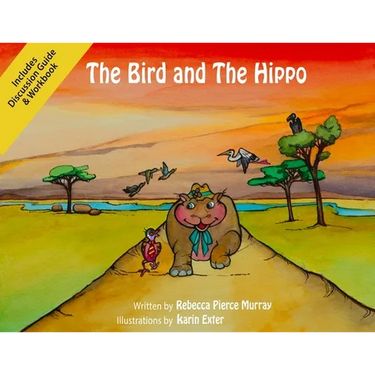 The Bird and The Hippo (with Workbook)