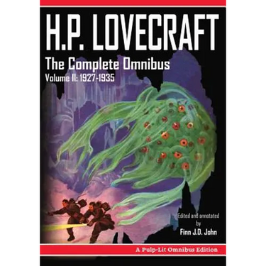 H.P. Lovecraft, The Complete Omnibus Collection, Volume II: 1927-1935