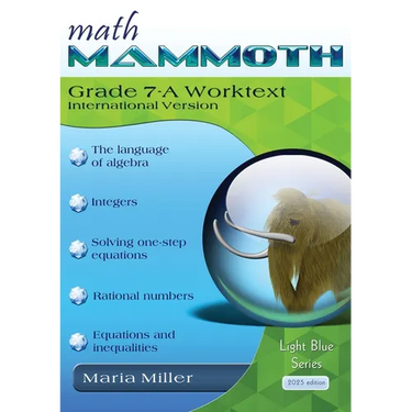 Math Mammoth Grade 7-A Worktext, International Version
