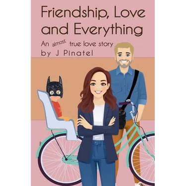 Friendship, Love and Everything