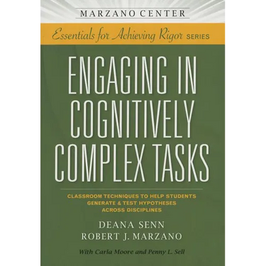 Engaging in Cognitively Complex Tasks: Classroom Techniques to Help Students Generate & Test Hypotheses Across Disciplines