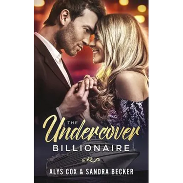 The Undercover Billionaire: A Clean Billionaire Romance