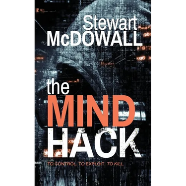 The Mind Hack (Detective McQueen, #2)
