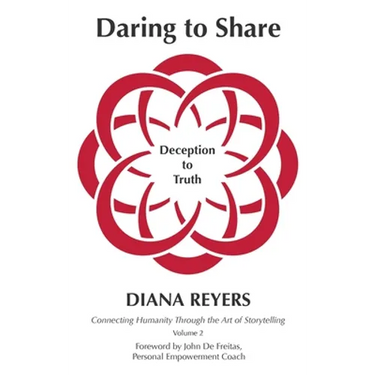 Daring to Share: Deception to Truth