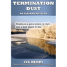 Termination Dust