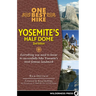 One Best Hike: Yosemite's Half Dome
