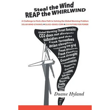 Steal the Wind Reap the Whirlwind: A Challenge to Find a New Path to Solving the Global Warming Problem