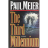 The Third Millenium: The Classic Christian Fiction Bestseller