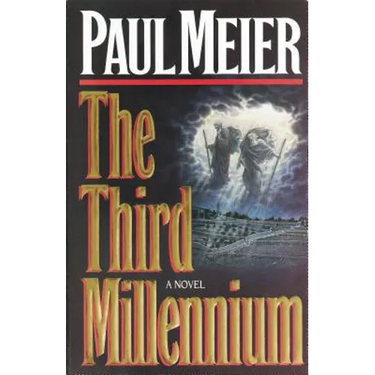 The Third Millenium: The Classic Christian Fiction Bestseller