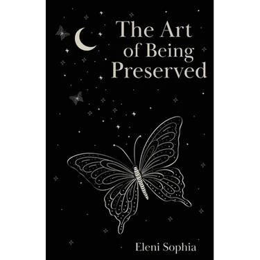 The Art of Being Preserved