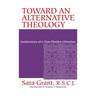 Toward Alternative Theology: Confessions Non-Dualist Christian