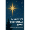 Baptiste's Christmas Song: Bilingual French-English Christmas Stories