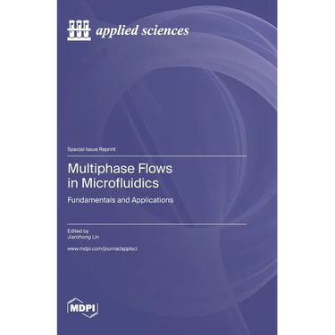 Multiphase Flows in Microfluidics: Fundamentals and Applications