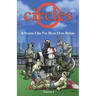 Circles Volume 1: It Seems Like I've Been Here Before