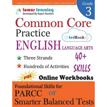 Common Core Practice - 3rd Grade English Language Arts: Workbooks to Prepare for the PARCC or Smarter Balanced Test