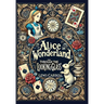 Alice in Wonderland and Through the Looking-Glass (Collector's Edition) (Laminated Hardback with Jacket)