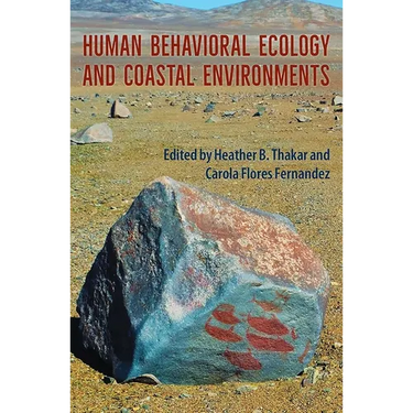 Human Behavioral Ecology and Coastal Environments