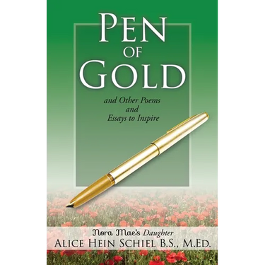 Pen of Gold: and Other Poems and Essays to Inspire