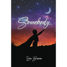 Somebody