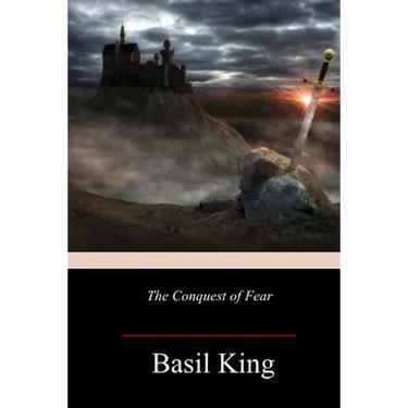 The Conquest of Fear
