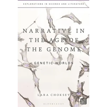 Narrative in the Age of the Genome: Genetic Worlds
