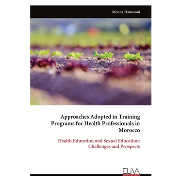Approaches Adopted in Training Programs for Health Professionals in Morocco