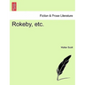 Rokeby, Etc.