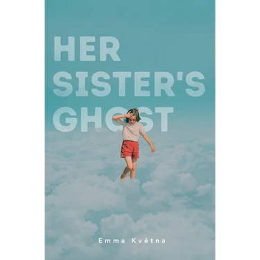 Her Sister's Ghost
