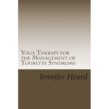 Yoga Therapy for the Management of Tourette's Syndrome