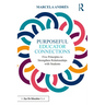 Purposeful Educator Connections: Five Principles to Strengthen Relationships with Students