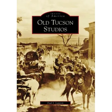 Old Tucson Studios