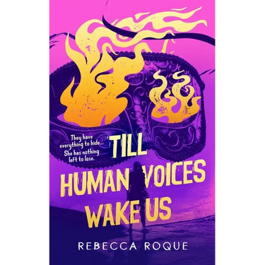 Till Human Voices Wake Us