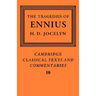 The Tragedies of Ennius: The Fragments