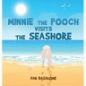 Minnie the Pooch Visits the Seashore
