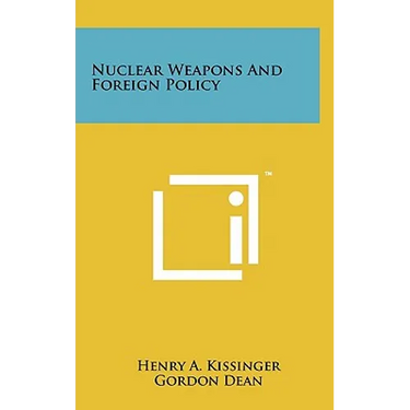 Nuclear Weapons And Foreign Policy
